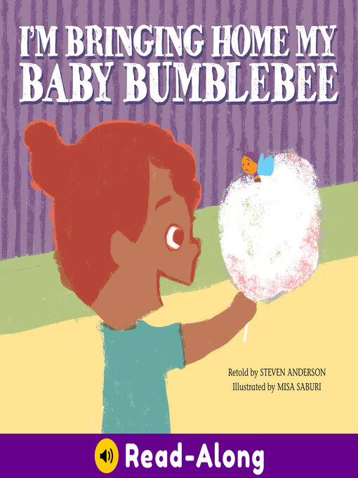 Title details for I'm Bringing Home My Baby Bumblebee by Steven Anderson - Wait list